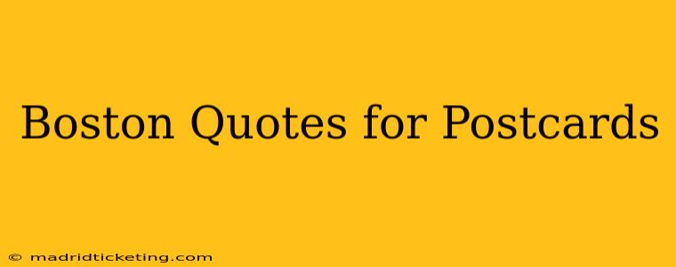Boston Quotes for Postcards