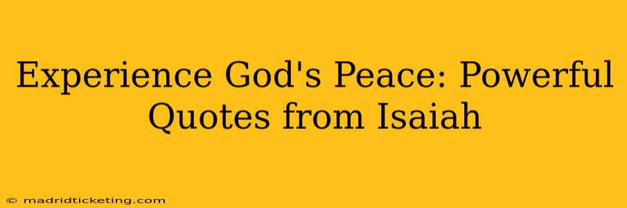 Experience God's Peace: Powerful Quotes from Isaiah