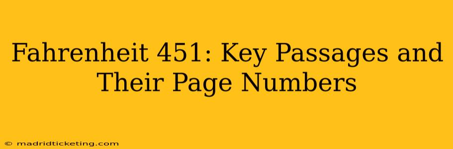 Fahrenheit 451: Key Passages and Their Page Numbers