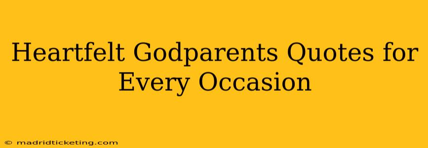 Heartfelt Godparents Quotes for Every Occasion