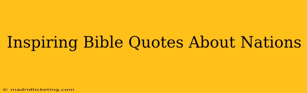 Inspiring Bible Quotes About Nations