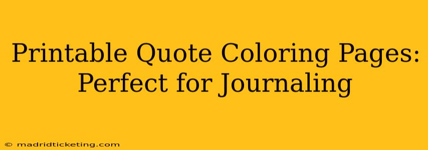 Printable Quote Coloring Pages: Perfect for Journaling