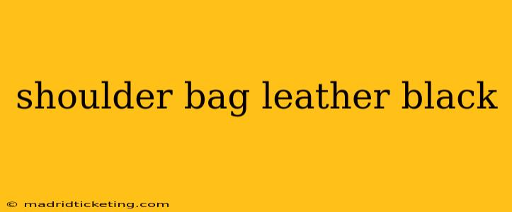 shoulder bag leather black