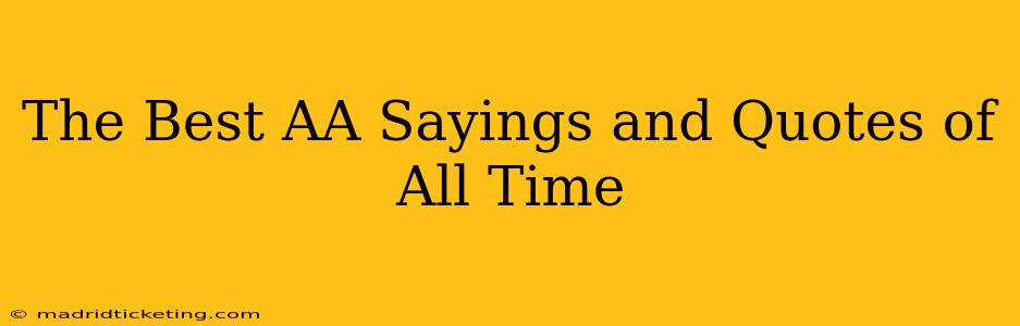 The Best AA Sayings and Quotes of All Time