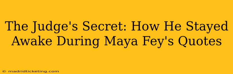 The Judge's Secret: How He Stayed Awake During Maya Fey's Quotes